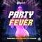 Party Fever artwork