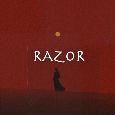 Razor (feat. Hemmzyonthetrack) - Single