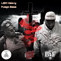 Sinners Prayer (feat. Fuego Base) - Single - LBM Heavy