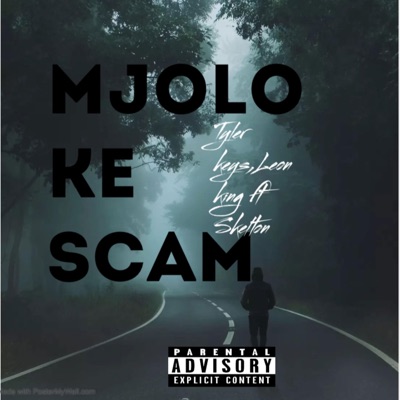 Mjolo ke scam (feat. Leon king & Skero) - Single