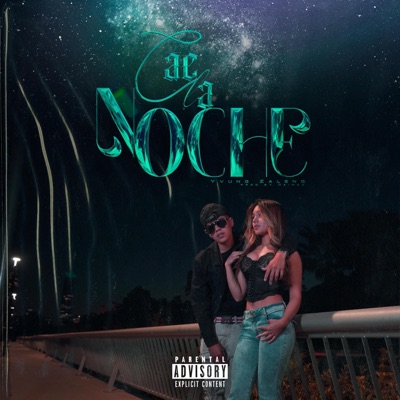 Cae La Noche - Single
