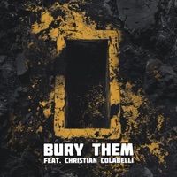Bury Them (feat. Christian Colabelli) - Single - Mac Christensen & Derek Hung