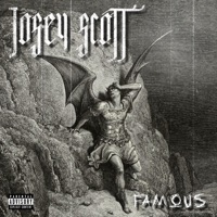 Famous - Single - Josey Scott