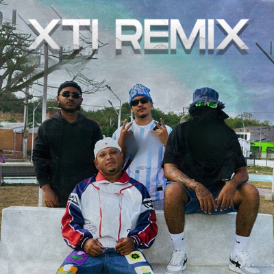 X Ti (Remix) - Single