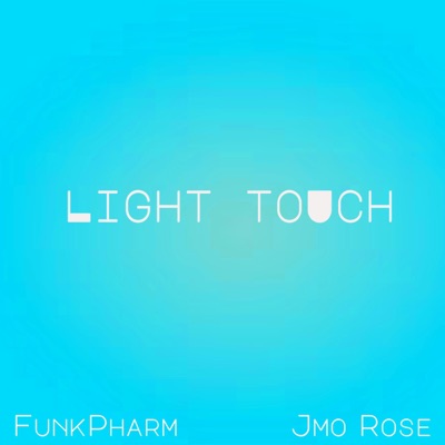 Light Touch - Single