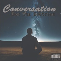 Conversation (feat. Ray Hook) - Single - Dox Tha Doctrine