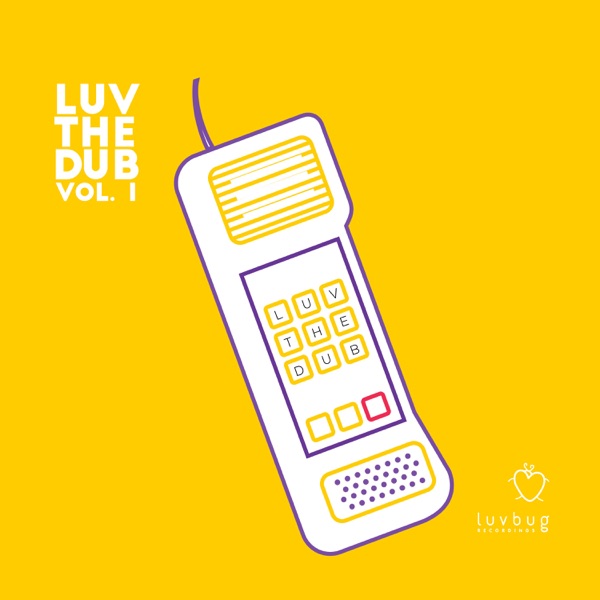 Luv The Dub, Vol.1 - EP