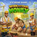 Work For Your Money