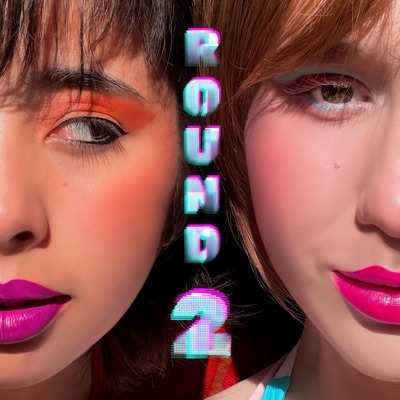 Round 2 (feat. Melany Sanchez) - Single