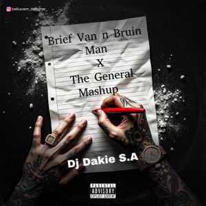 Brief Van N Bruin Man X The General Mashup 2k25 - Single