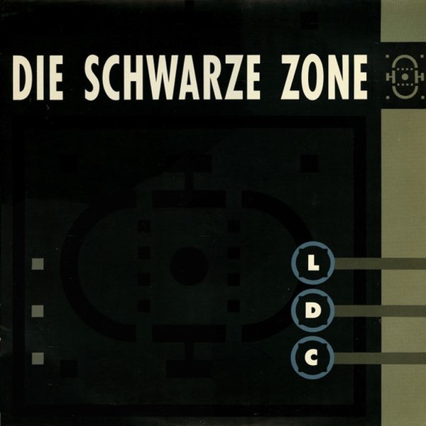 ドイツ 90sトランス 12 LDC Die Schwarze Zone Die Schwarze Zone - Single - Album by LDC - Apple Music