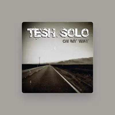 Listen to Tesh Solo, watch music videos, read bio, see tour dates & more!
