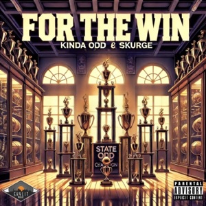 For The Win (feat. Kinda Odd)
