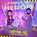 Fábrica de Heróis