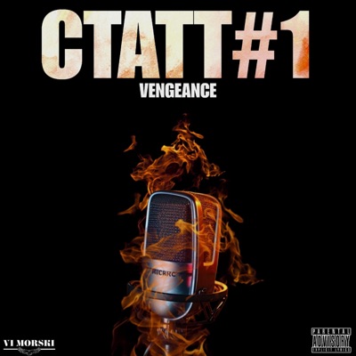 Vengeance CTATT#1 - Single