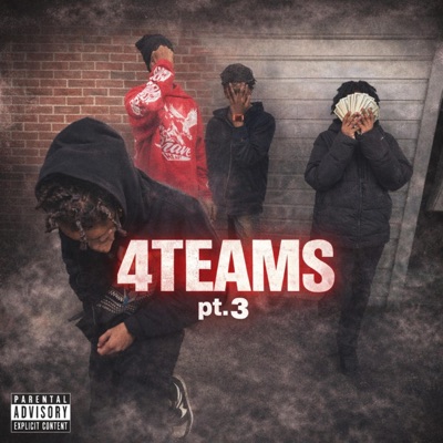 4TEAMS Pt. 3 (feat. Luuh_dj, ej wed & LIL SHAD JR) - Single