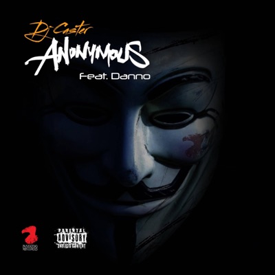 Anonymous (feat. Danno) - Single