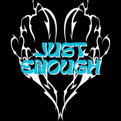 Just Enough - Single