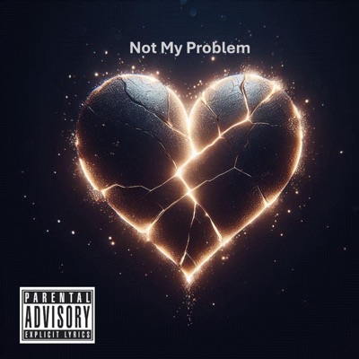 Not my Problem (feat. Pr0found) - Single
