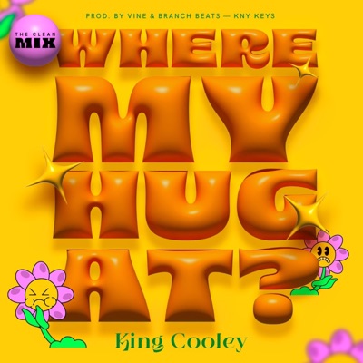 Where My Hug At? (Radio Edit) - Single