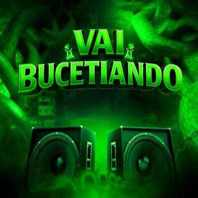 VAI BUCETIANDO - Single