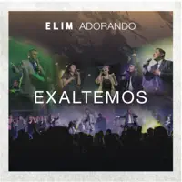 LA GLORIA ES PARA EL — Elim Adorando