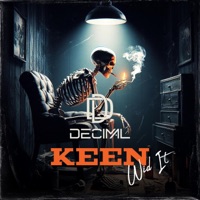 Keen Wid It - Single - DJ Decimal