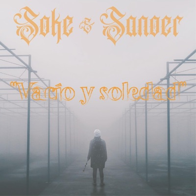 Vacío y soledad (feat. Soke Mk & OldKid Beat) - Single