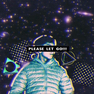Please Let Go!!! - Single