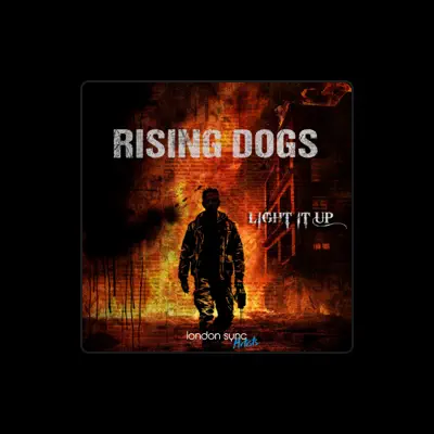 Listen to Rising Dogs, watch music videos, read bio, see tour dates & more!