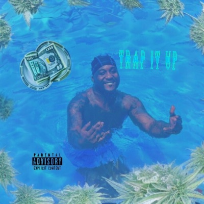 Trap It Up - Single