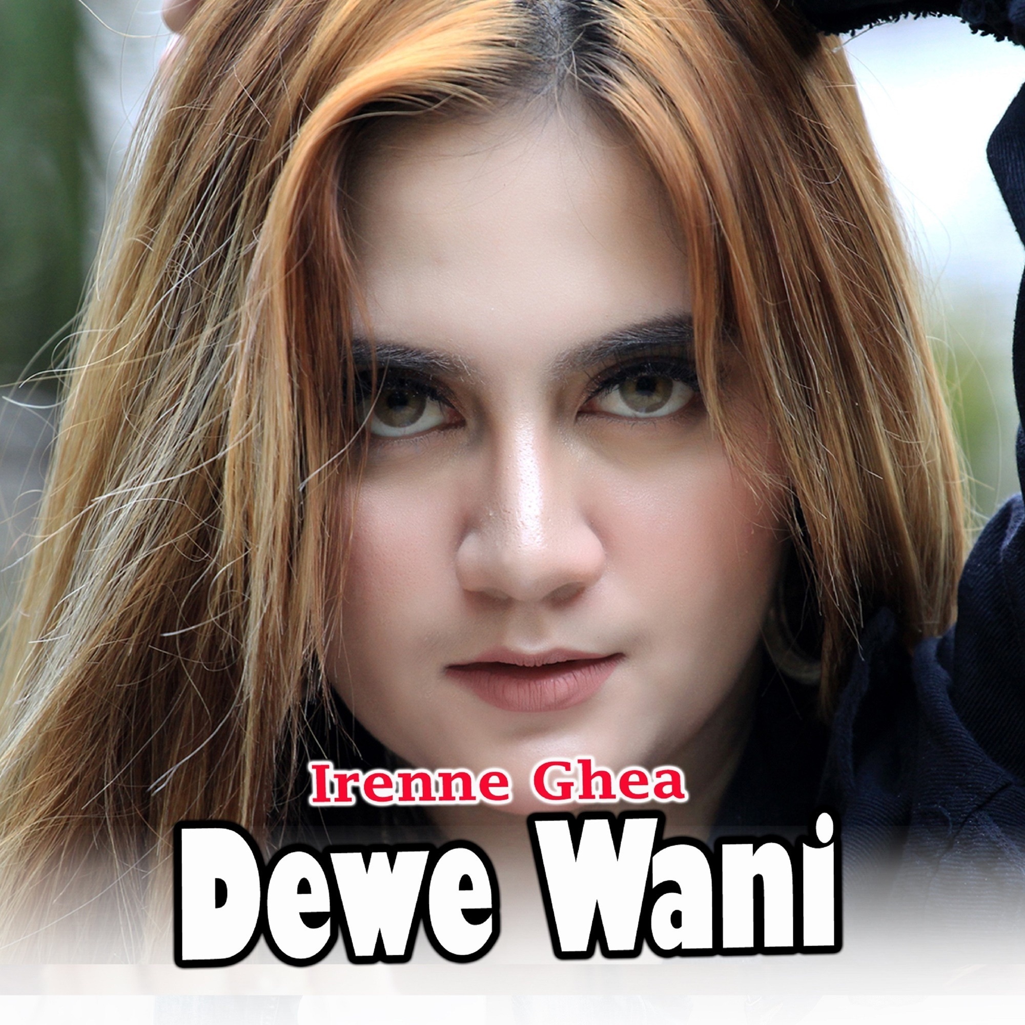 Dewe Wani - Single