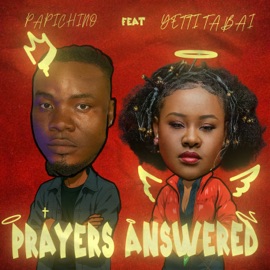 Prayers Answered (feat. Yetti Tabai) Papichino