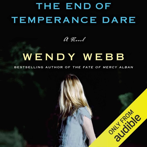 The End of Temperance Dare: A Novel (Unabridged) cover