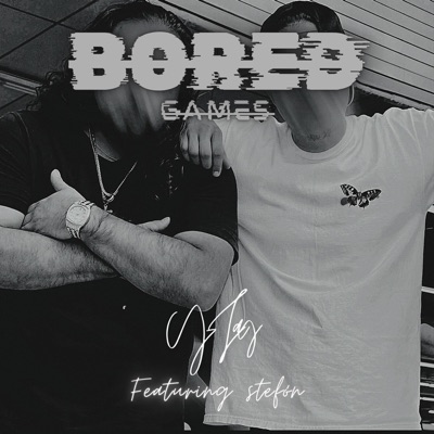 BORED GAMES (feat. Stefón) - Single