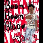 Boom Boom Blaow - Single