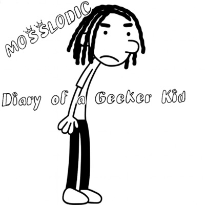 Diary of a Geeker Kid - EP