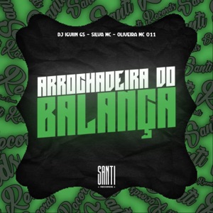 Arrochadeira do Balança (feat. Silva MC)