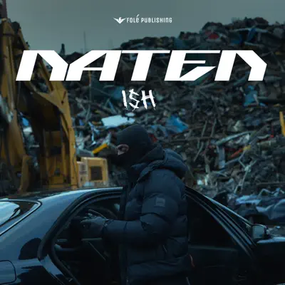 Listen to NATEN - Single by ISH