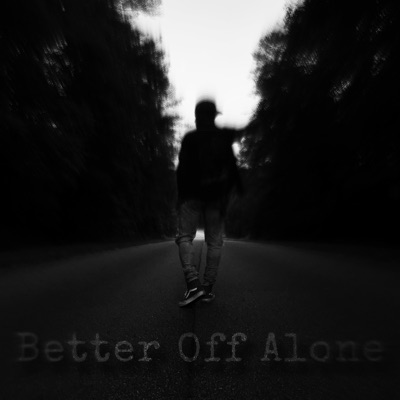 Better Off Alone - Single