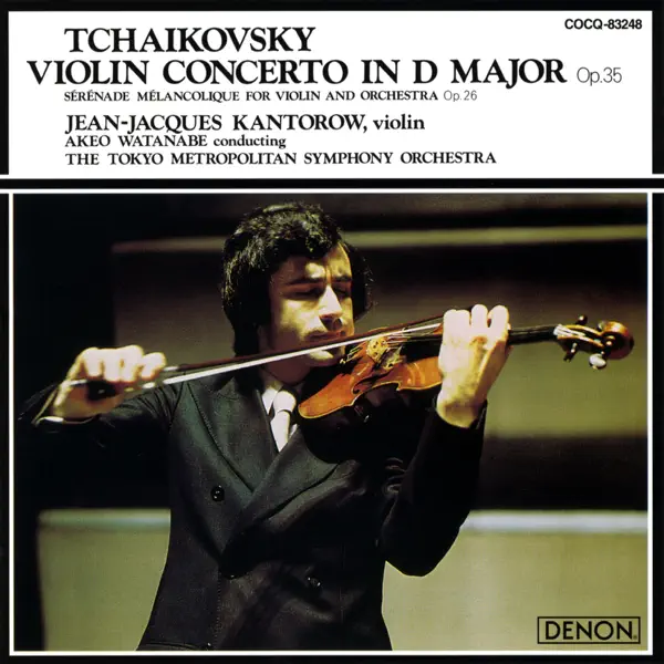 ジャン=ジャック・カントロフのチャイコフスキー:ヴァイオリン協奏曲