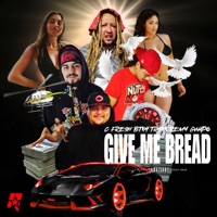 Give Me Bread (feat. BTX4, Remy Gwapo & C Fresh) - Single - TR4XX