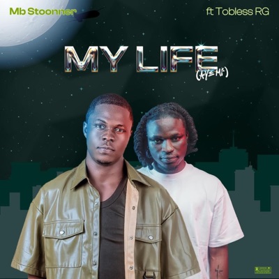 My Life (Aye Mi) (feat. Tobless) - Single