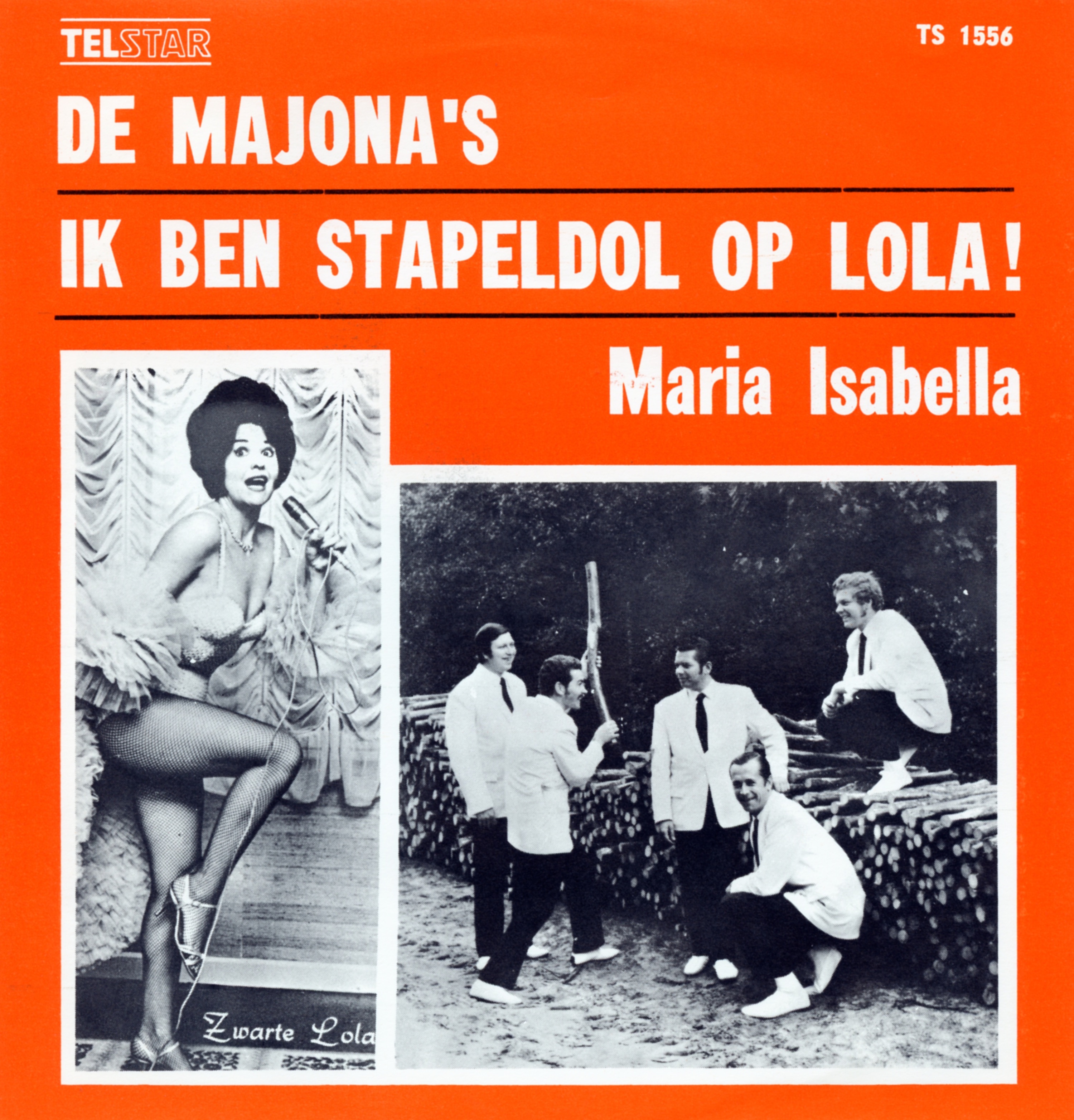 Ik Ben Stapeldol Op Lola / Maria Isabella - Single