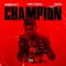 Champion (feat. Timmy Otukoya & Phakza) - Ngwana on it lyrics