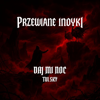 Przewiane Indyki - Daj Mi Noc artwork