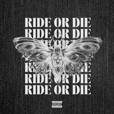 Ride or Die - Single
