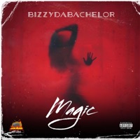 Magic - Single - BizzyDaBachelor