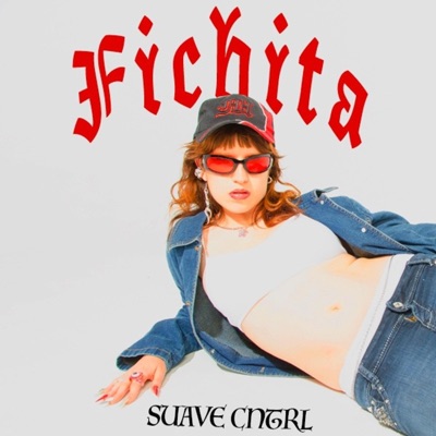 Fichita (feat. luchis) - Single