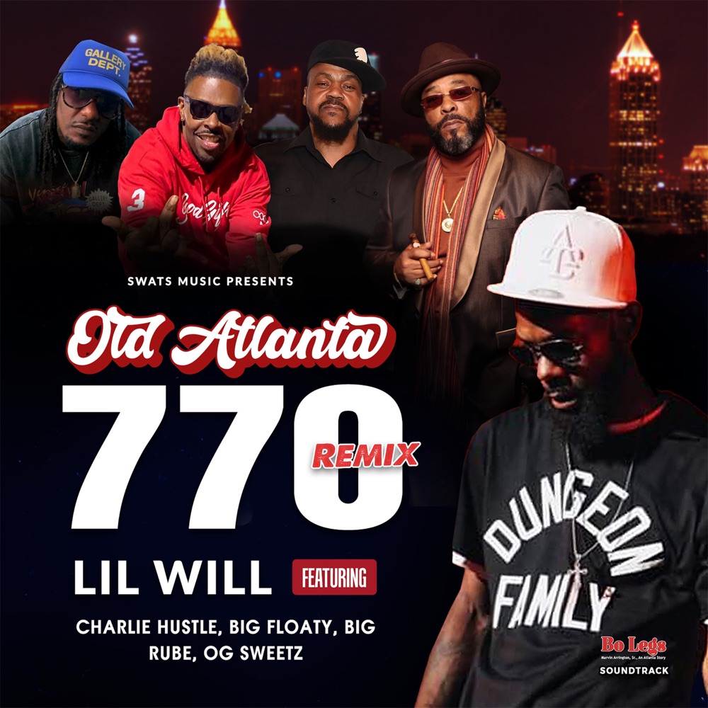 Обложка альбома «Old Atlanta (770 Remix) (feat. Big Rube & Charlie Hustle & OG Sweetz & Big Floaty) - Single» — Lil Will